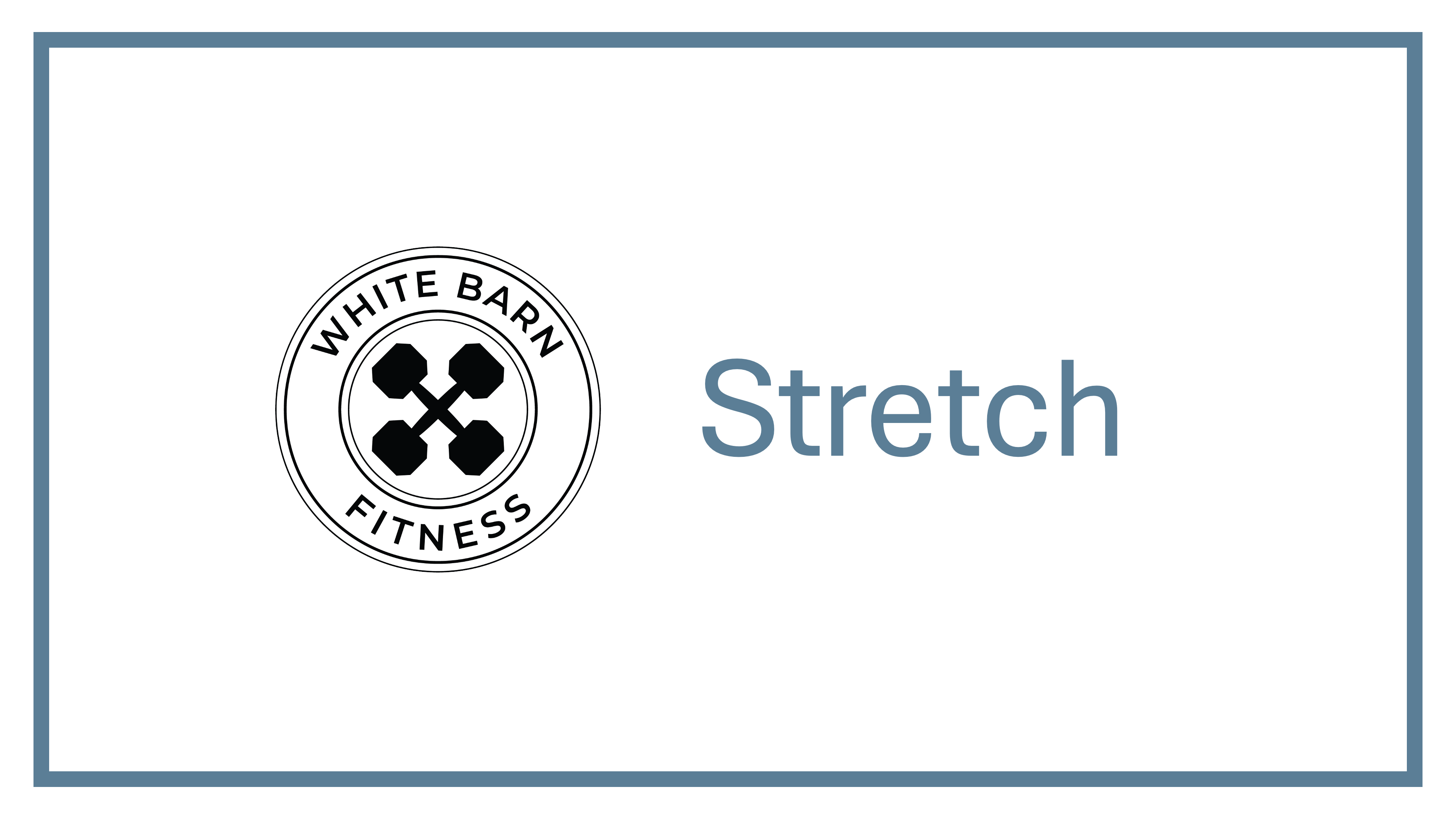 STRETCH: Full Body